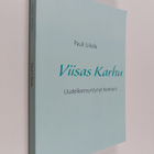 Pauli Liikala : Viisas Karhu - Uudelleensyntynyt heimoni ... - pikkukuva 1