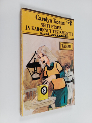 Carolyn Keene : Neiti Etsivä ja kadonnut testamentti
