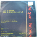 MIGUEL BROWN - Close To Perfection ( Maxi-single ) - pikkukuva 2