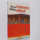 Eeva Tikka : Punainen härkä - pikkukuva 1