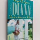 Birgit Th Sparre : Vanhan kartanon Diana - pikkukuva 1