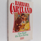 Barbara Cartland : Ein Kuss fur den König - pikkukuva 1