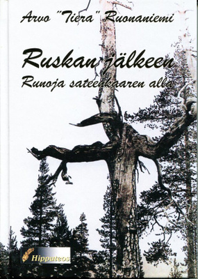 "Ruskan jälkeen" Arvo Ruonaniemi