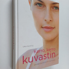 Una Nuotio : Kerro, kerro, kuvastin : kauneudenhoidon käs... - pikkukuva 1