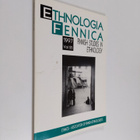 Ethnologia Fennica : Finnish studies in ethnology, Volume... - pikkukuva 1