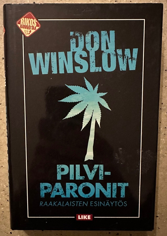[Kirja] DON WINSLOW: PILVIPARONIT