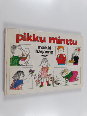 Maikki Harjanne : Pikku Minttu