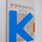 Korkeakouluopinnot 1989-1990 : Tietoja korkeakouluopintoj... - pikkukuva 1