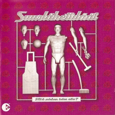 Suurlähettiläät - Mitä miehen tulee olla? CD