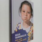 Keijo Tahkokallio : Mitä tehdä levottomille lapsille - pikkukuva 1
