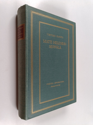 Vihtori Karpio : Matti Helenius-Seppälä : elämäkerta
