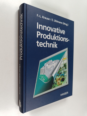 Eckart Uhlmann ym. : Innovative Produktionstechnik