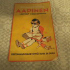 ENSIO LEHTONEN: KULLANMURUN AAPINEN KUVA JA SANA 1943 - pikkukuva 1