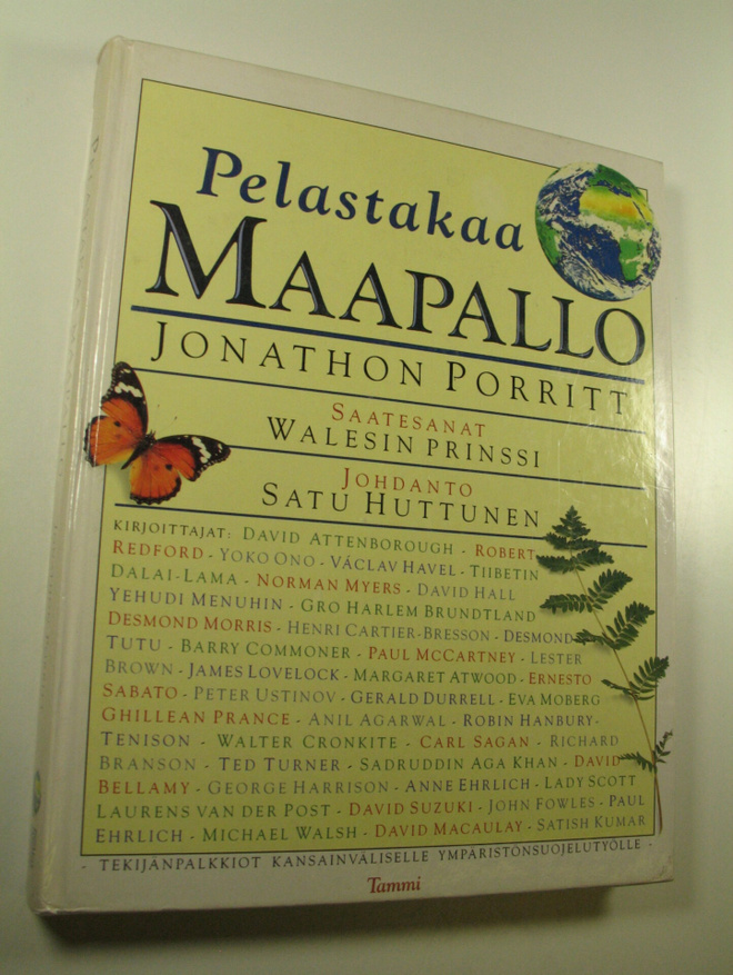Jonathon (toim.) Porritt : Pelastakaa maapallo