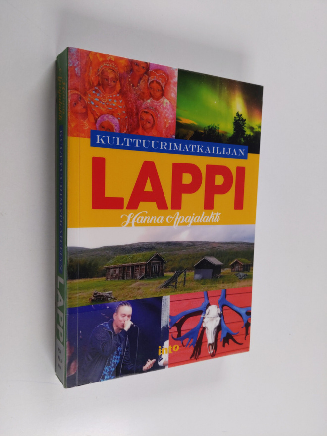 Hanna Apajalahti : Kulttuurimatkailijan Lappi