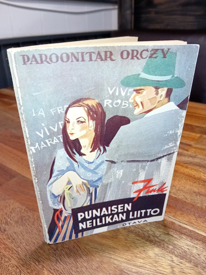 Paronitar Orczy :  Punaisen Neilikan liitto ( SIS POSTIKULU)