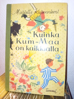 Kurenniemi : Kuinka Kum-Maa on kaikkialla ( SIS POSTIKULU )