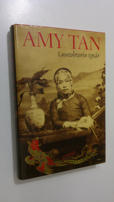 Amy Tan : Luutohtorin tytär