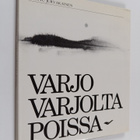 Terttu Jurvakainen : Varjo varjolta poissa (signeerattu) - pikkukuva 1