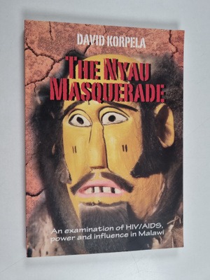 David Korpela : The Nyau masquerade : an examination of H...