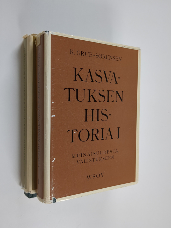 K. Grue-Sörensen : Kasvatuksen historia 1-2