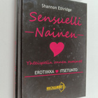 Shannon Ethridge : Sensuelli nainen : yhteispelin onnen a... - pikkukuva 1