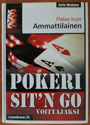 Collin Moshman: Pokeri - Sit'n Go -voittajaksi