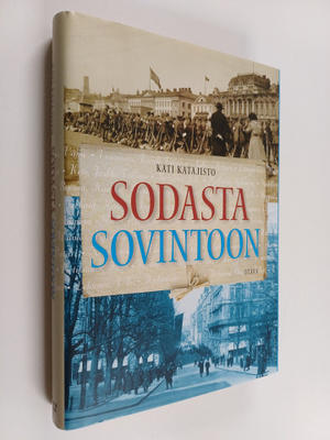 Kati Katajisto : Sodasta sovintoon