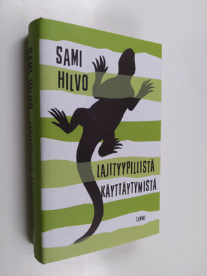 Sami Hilvo : Lajityypillistä käyttäytymistä