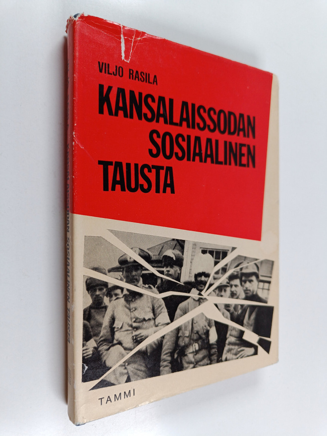 Viljo Rasila : Kansalaissodan sosiaalinen tausta