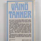 Ilkka Hakalehto : Väinö Tanner : omalla linjalla - pikkukuva 2