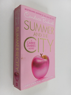 Candace Bushnell : Summer and the City