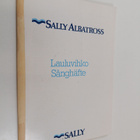 Sally albatross lauluvihko = Sånghäfte - pikkukuva 1