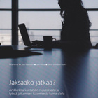 Pauli Forma (toim.): Jaksaako jatkaa? - pikkukuva 1