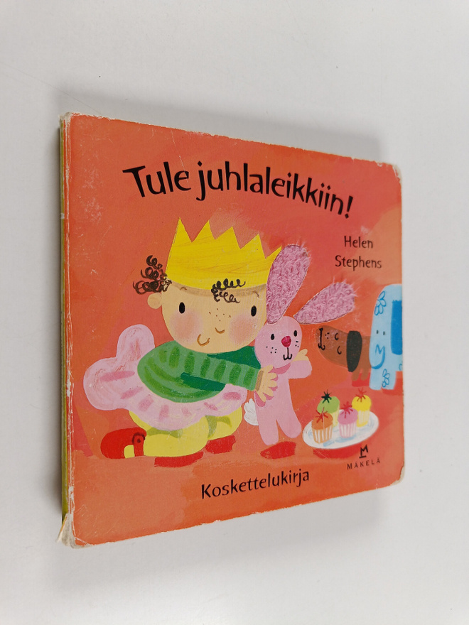 Helen Stephens : Tule juhlaleikkiin! : koskettelukirja