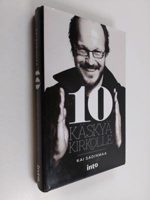 Kai Sadinmaa : 10 käskyä kirkolle