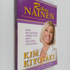 Kim Kiyosaki : Rikas nainen : mitä naisen kannattaa tietä... - pikkukuva 1