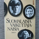 SUOMALAISIA VAIKUTTAJANAISIA - pikkukuva 1