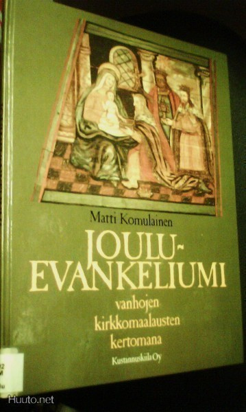 JOULUEVANKELIUMI vanhojen kirkkomaalausten kertomana *Sis.pk