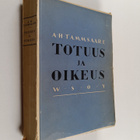 A. H. Tammsaare : Totuus ja oikeus - pikkukuva 1