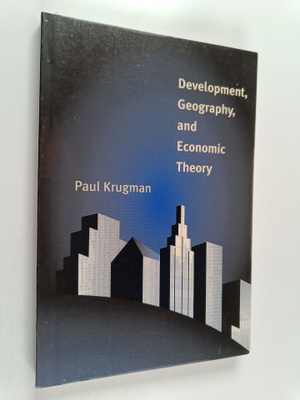 Paul R. Krugman : Development, geography, and economic th...