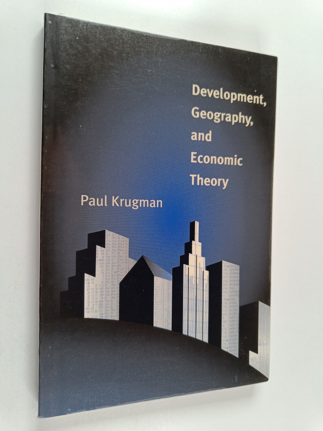 Paul R. Krugman : Development, geography, and economic th...