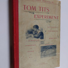 Arthur Good : Tom Tits experiment : vetenskapliga förströ... - pikkukuva 1