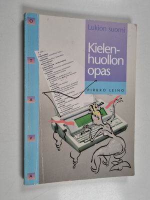 Lukion suomi Kielenhuollon opas