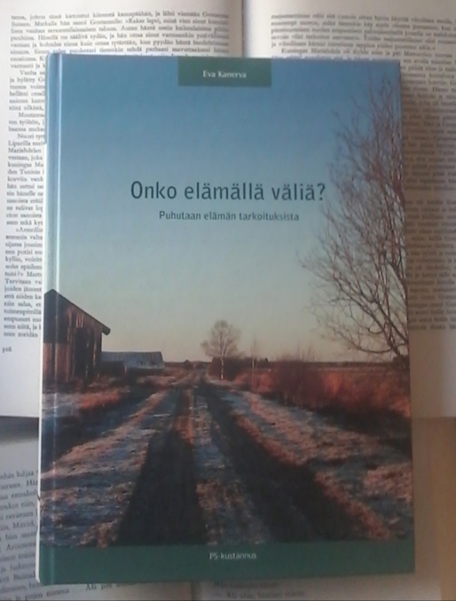 Onko elämällä väliä? Puhutaan elämän tarkoituksesta (sid.)