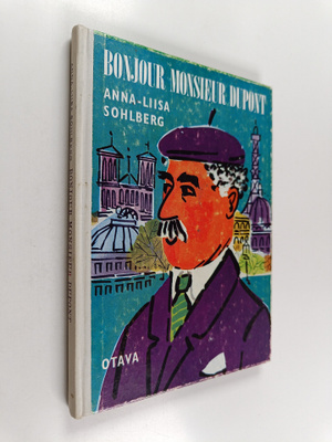 Anna-Liisa Sohlberg : Bonjour monsieur Dupont