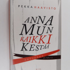 Pekka Haavisto : Anna mun kaikki kestää : sovinnon kirja - pikkukuva 1