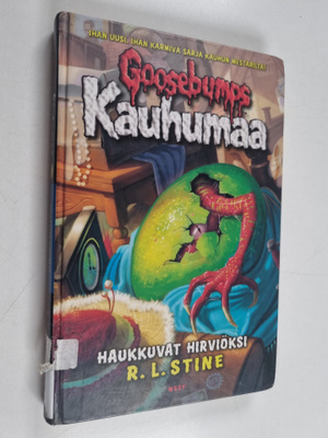 R. L. Stine : Haukkuvat hirviöksi