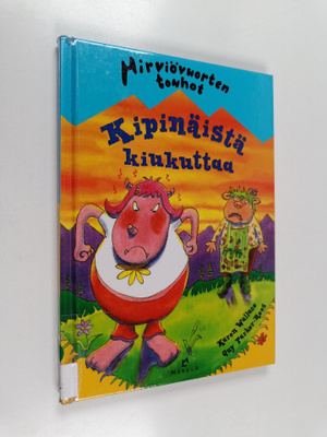 Karen Wallace : Kipinäistä kiukuttaa