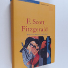 F. Scott Fitzgerald : Etelän viimeinen kaunotar : kymmene... - pikkukuva 1